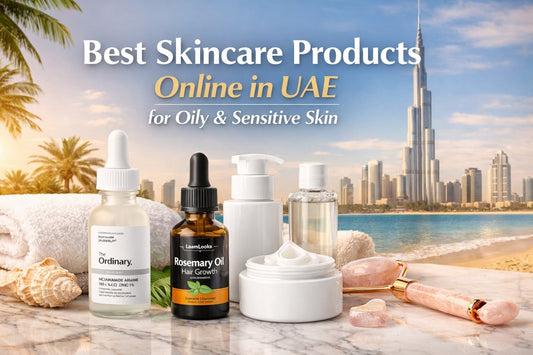 Top rated Skincare Products in UAE for Dubai heat and humidity
